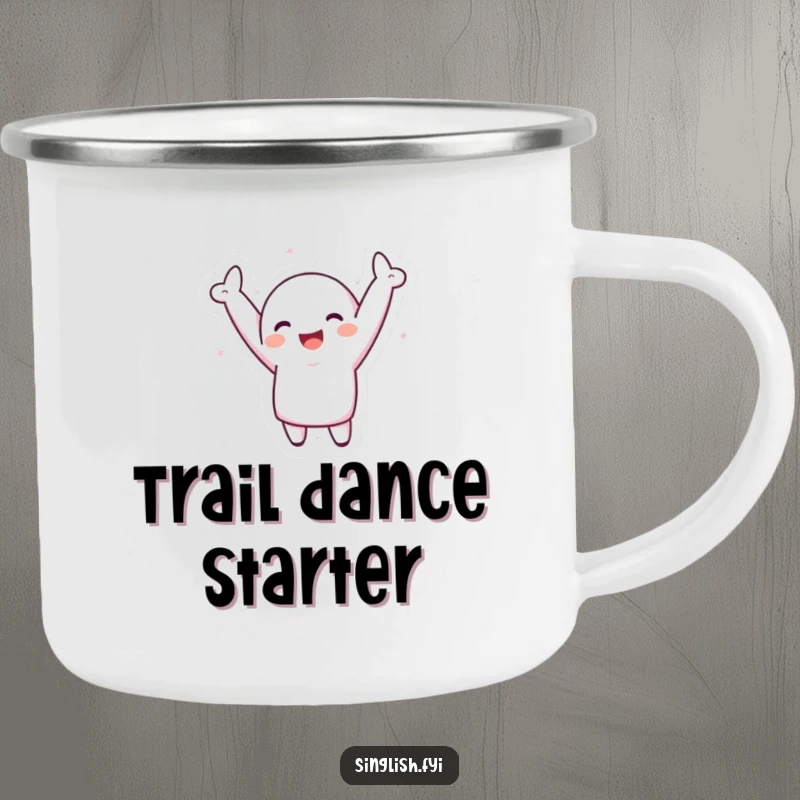 Funny Camping Mug: A character joyfully dances around a campfire with arms flung high, ready for outdoor fun and laughter.
