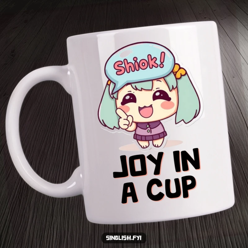 Funny Mug shows a cute happy character excitedly pointing at a 'Shiok!' bubble, representing pure delight and excitement.