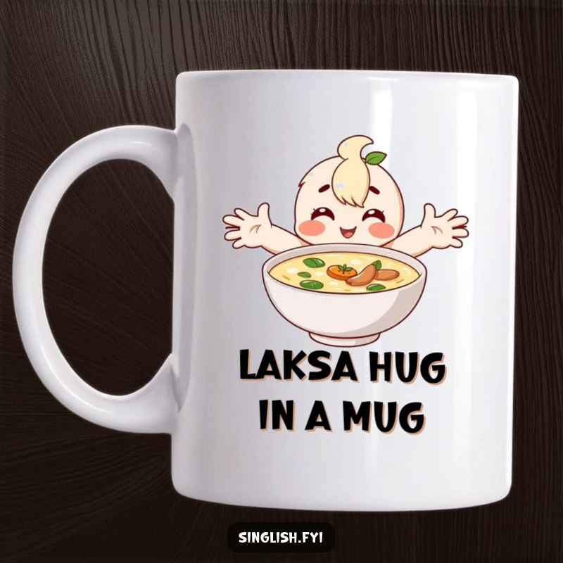 Funny mug featuring a happy character with wide arms joyfully embracing a steaming bowl of laksa.