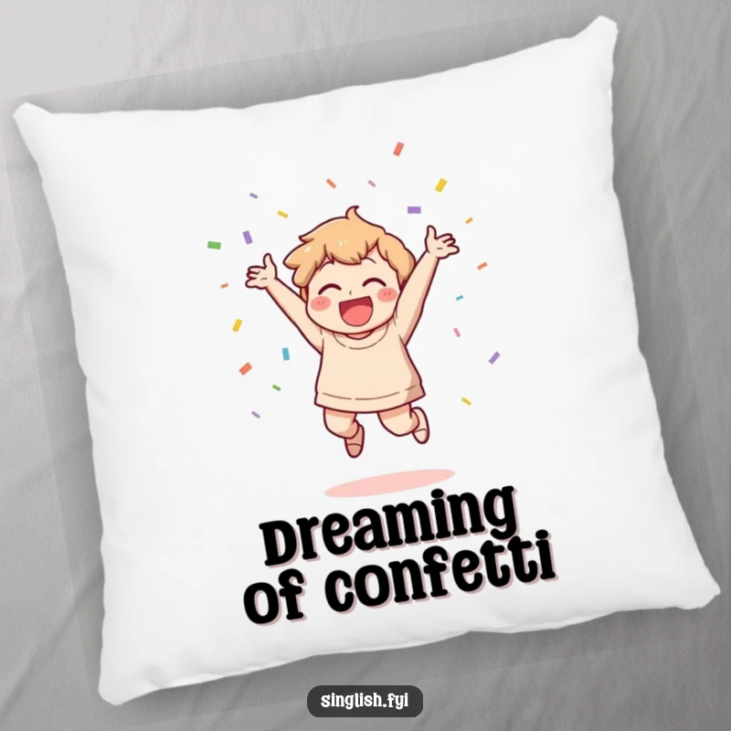 Funny Celebration Pillow: A character jumps with joy, throwing confetti on this soft, funny pillow for festive comfort.
