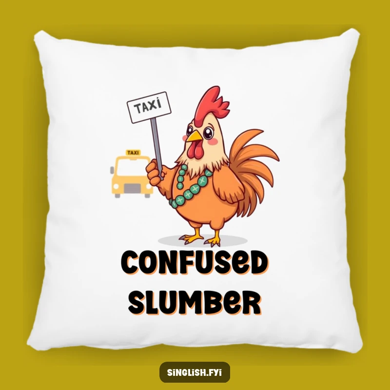 Funny Confused Rooster Taxi Pillow - Soft Comfort with Absurd Humor Gift