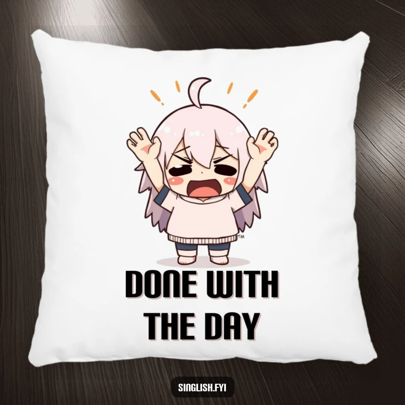 Funny pillow featuring a character dramatically throwing hands up in mock exasperation, providing soft, humorous comfort and decor.