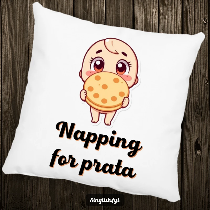 Funny Roti Prata Pillow: A soft cushion featuring a character with wide eyes, holding a roti prata, adding foodie humor to any room.