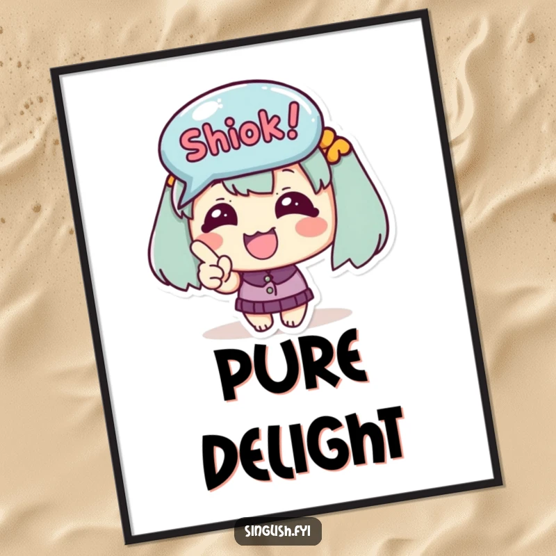 Funny Digital Art Print shows a cute happy character excitedly pointing at a 'Shiok!' bubble, a downloadable piece of pure joy.