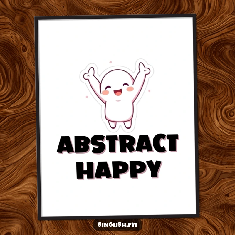 Funny Digital Art Print: A high-resolution image of a character dancing exuberantly with arms raised, radiating pure, silly happiness.