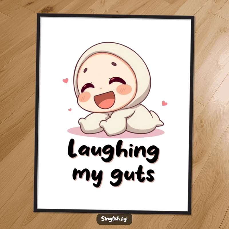 Funny digital art print of a character rolling on the ground laughing hysterically, offering immediate humorous decor.
