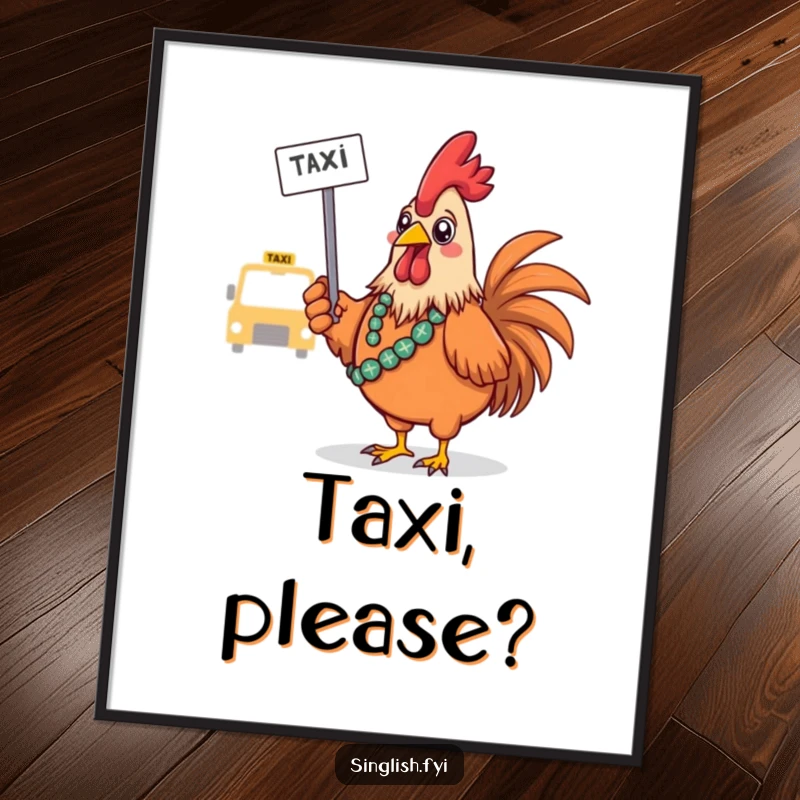 Funny Rooster Digital Art Print: A confused bird hails a taxi, creating funny, absurd wall art, ideal funny gift download.