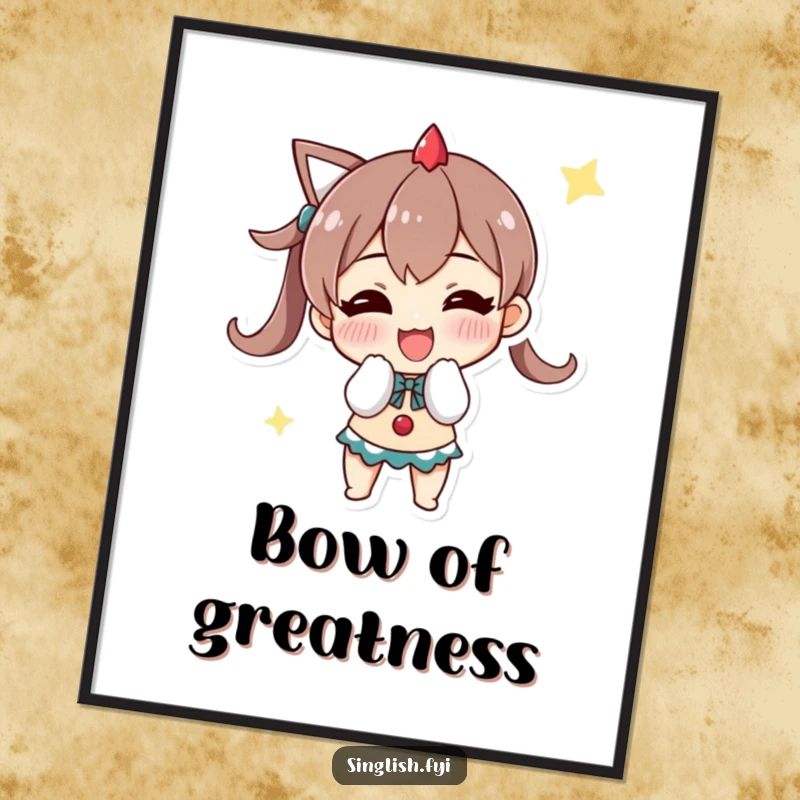 Funny poster of a character doing a triumphant bow with a wide grin, perfect for humorous wall art and celebrations.