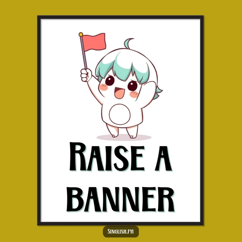 Funny Waving Flag Character Poster: Add Excitement to Your Walls