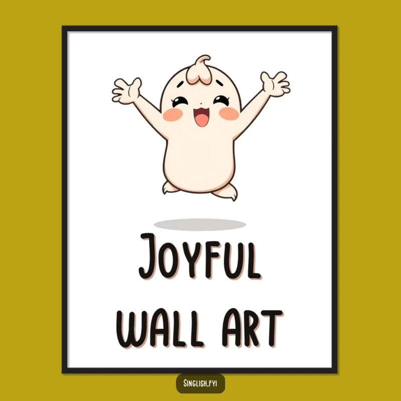 Funny Happy Hop Poster: Bring Energetic Joy to Your Walls!