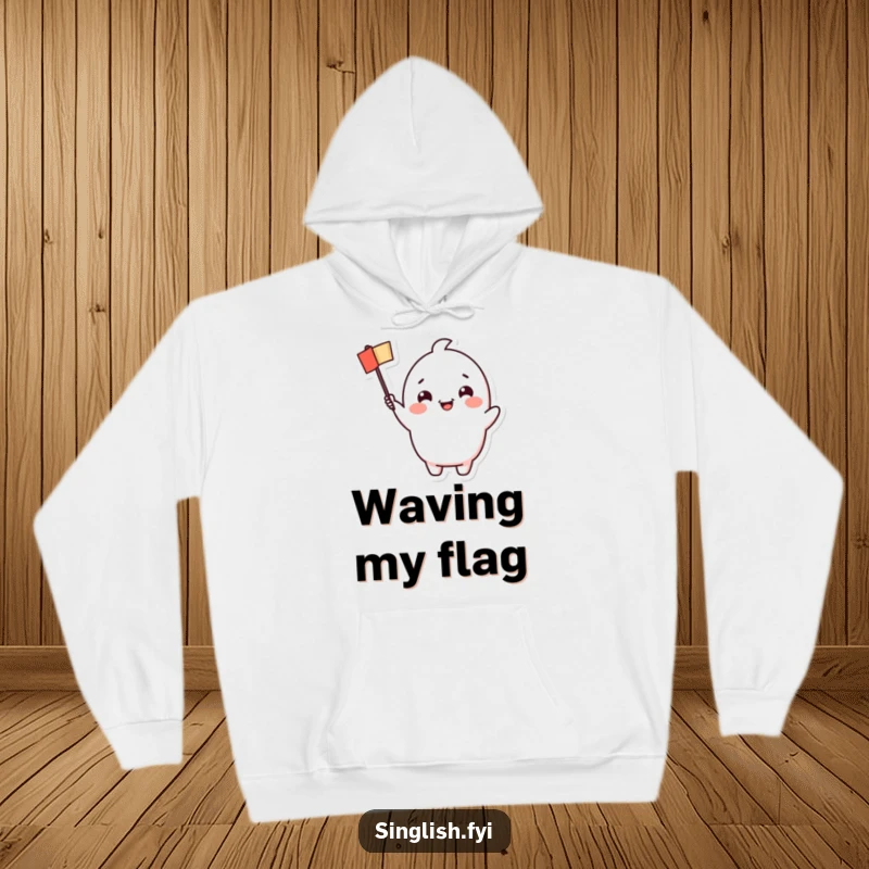 Funny Waving Flag Hoodie: A comfortable hoodie featuring a character with a cheerful grin happily waving a tiny flag, perfect for festive warmth.