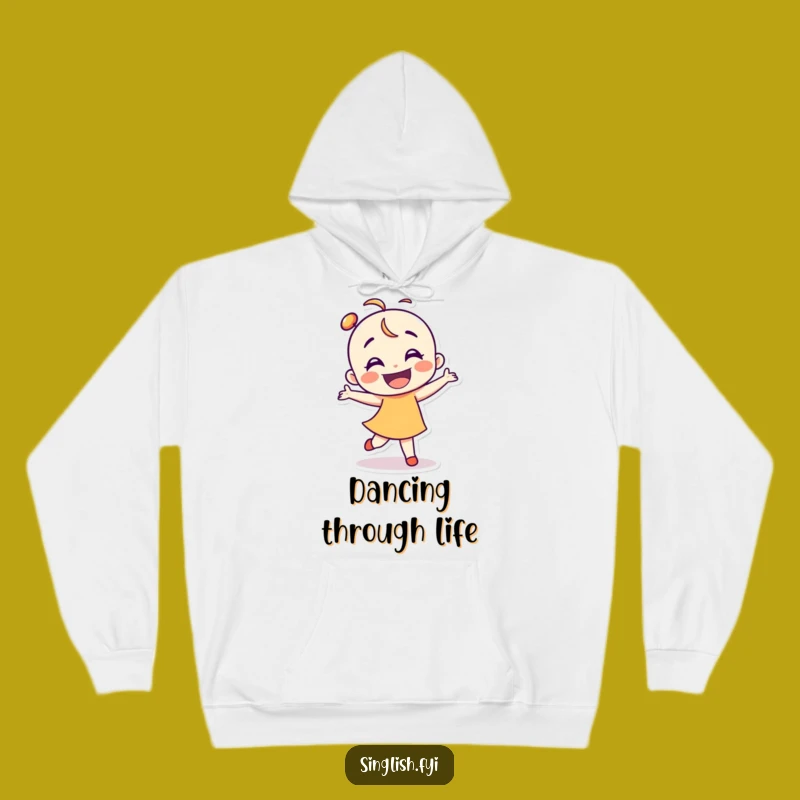 Funny Dancer Character Hoodie - Cozy Happy Dance Sweatshirt - Awesome Funny Gift for Fun Lovers