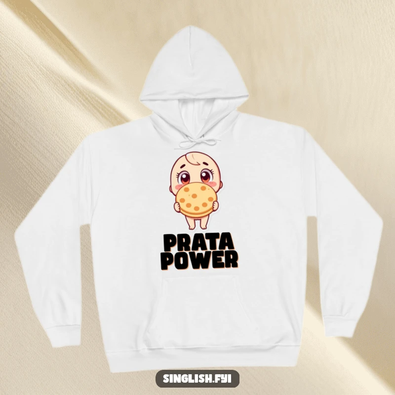 Funny Roti Prata Hoodie: A warm sweatshirt featuring a character with wide eyes, holding a roti prata, perfect for food lovers.