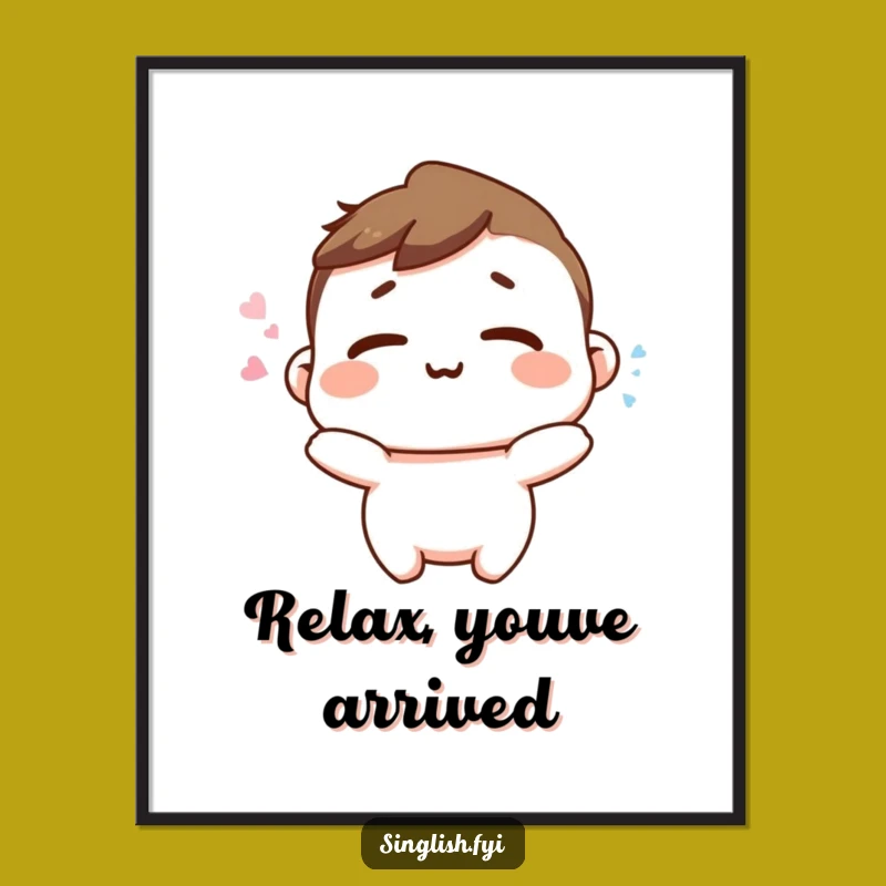 Funny Free Printable Wall Art: Happy Sigh Relaxing Character, Downloadable Decor