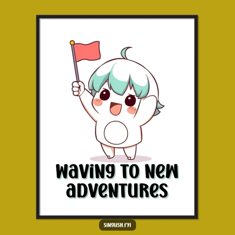 Funny Flag Waving Art: Free Printable Wall Decor - Excitement Download!