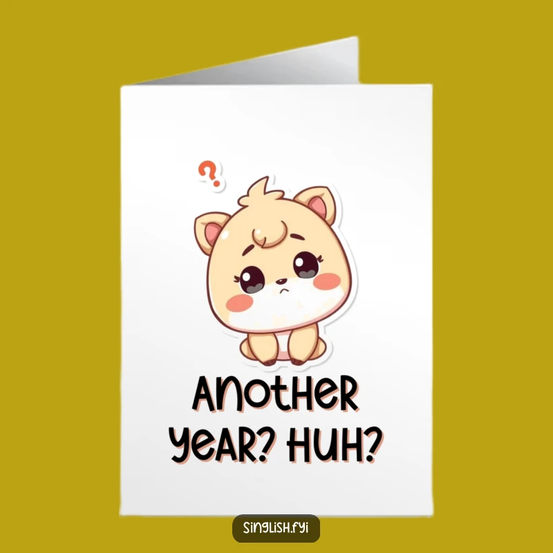 Free Printable Curious Character Birthday Card: Questioning Downloadable Funny Gift