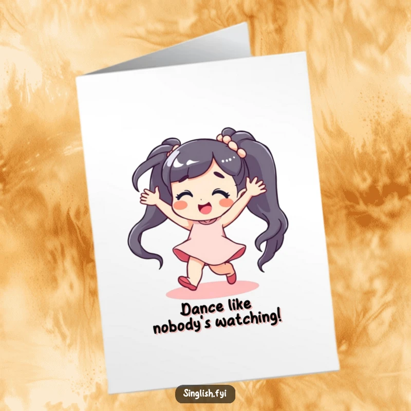 Funny Free Printable Birthday Card: A character dancing energetically with a carefree smile, perfect for a festive occasion.