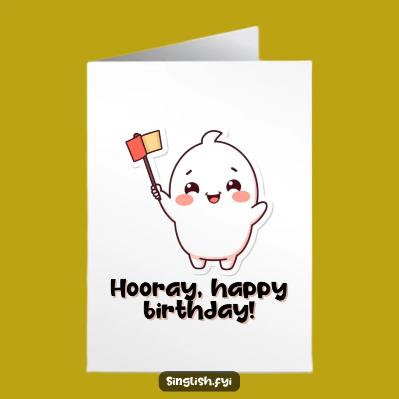 Free Printable Birthday Card: Cheerful Flag Waving - Funny Downloadable Celebration