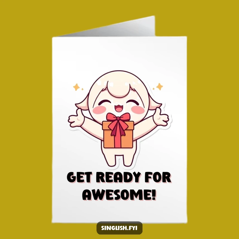 Free Printable Birthday Card: Excited Character Gift Grab Funny Downloadable