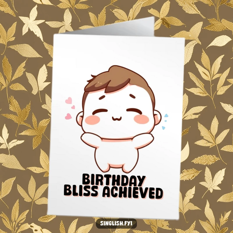 Funny Free Printable Birthday Card: Character with a happy sigh, shoulders relaxed, conveying contentment and humor, perfect for a chill wish.