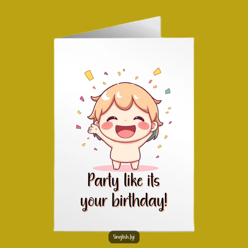 Free Printable Birthday Card: Joyful Confetti Character, Fun Downloadable Gift for a Festive Celebration