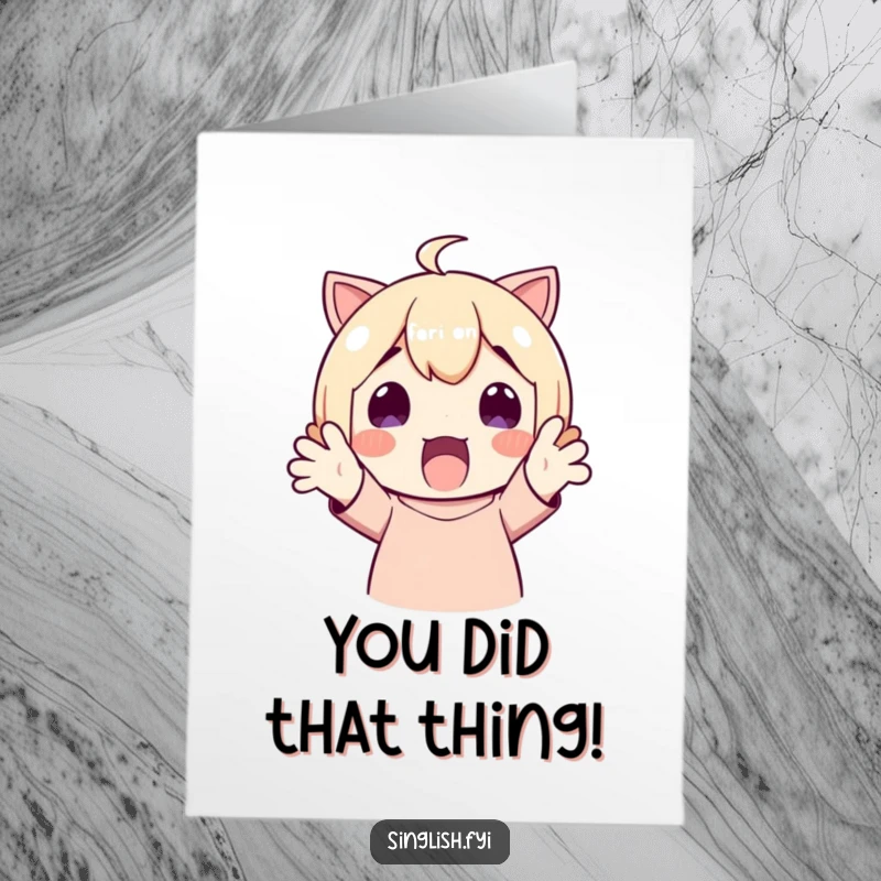 Funny Free Printable congratulations card showing a character expressing utter surprise and delight with hands raised high.