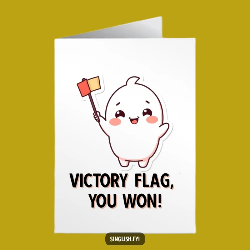 Free Printable Congrats Card: Flag Waving Victor - Funny Downloadable