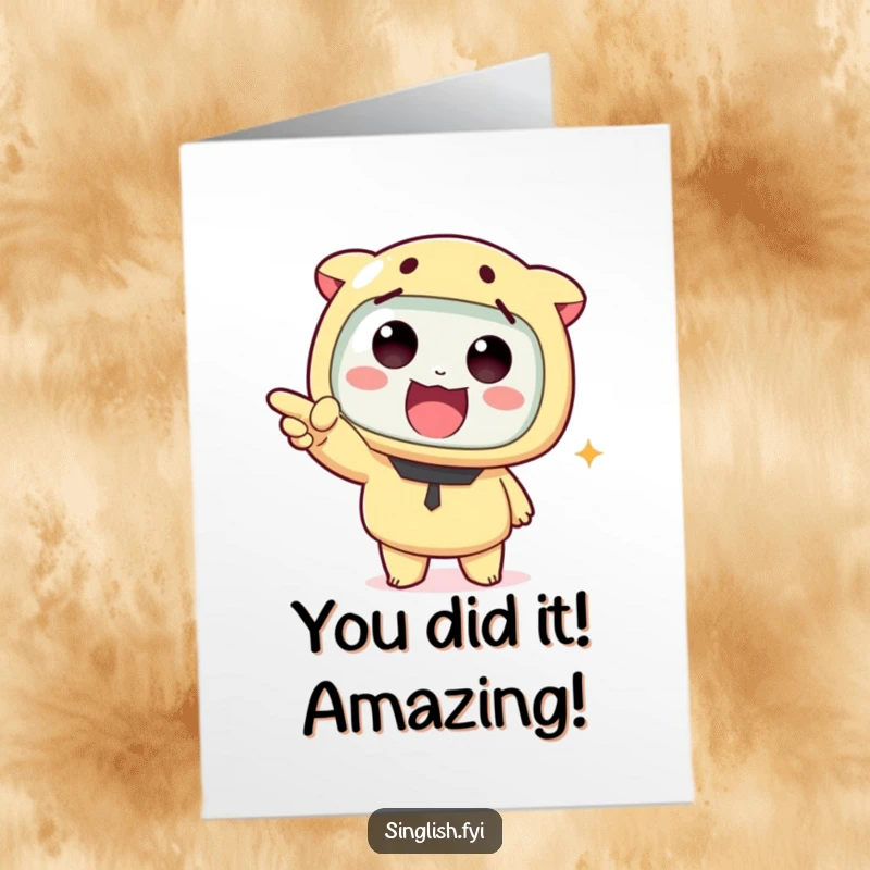 Funny Free Printable Congrats Card: Cute character excitedly pointing at a success, showing amazement, ideal for a downloadable gift.