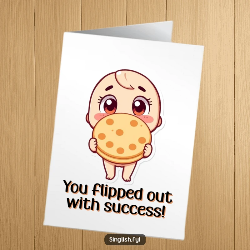 Funny Free Printable Congrats Card: Character with eyes wide in delightful shock holding roti prata. Hilarious downloadable achievement art.