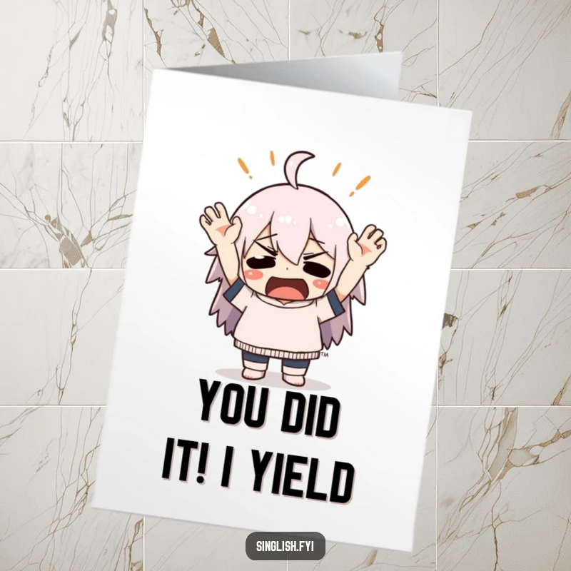 Funny Free Printable Congratulations Card: Character dramatically throws hands up, conveying mock exasperation and humor.