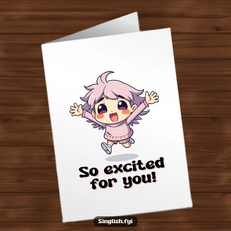 Funny Free Printable Congratulations Card: A character running uncontrollably with arms flailing, pure celebratory excitement.