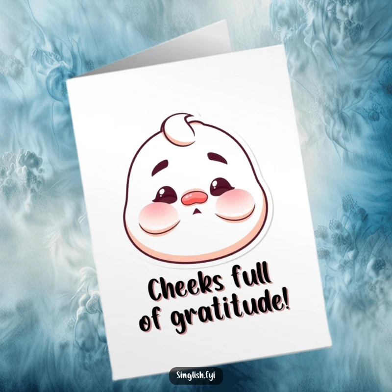 Funny Free Printable Thank You Card: A character making a funny, exaggerated face with cheeks puffed out to show gratitude.
