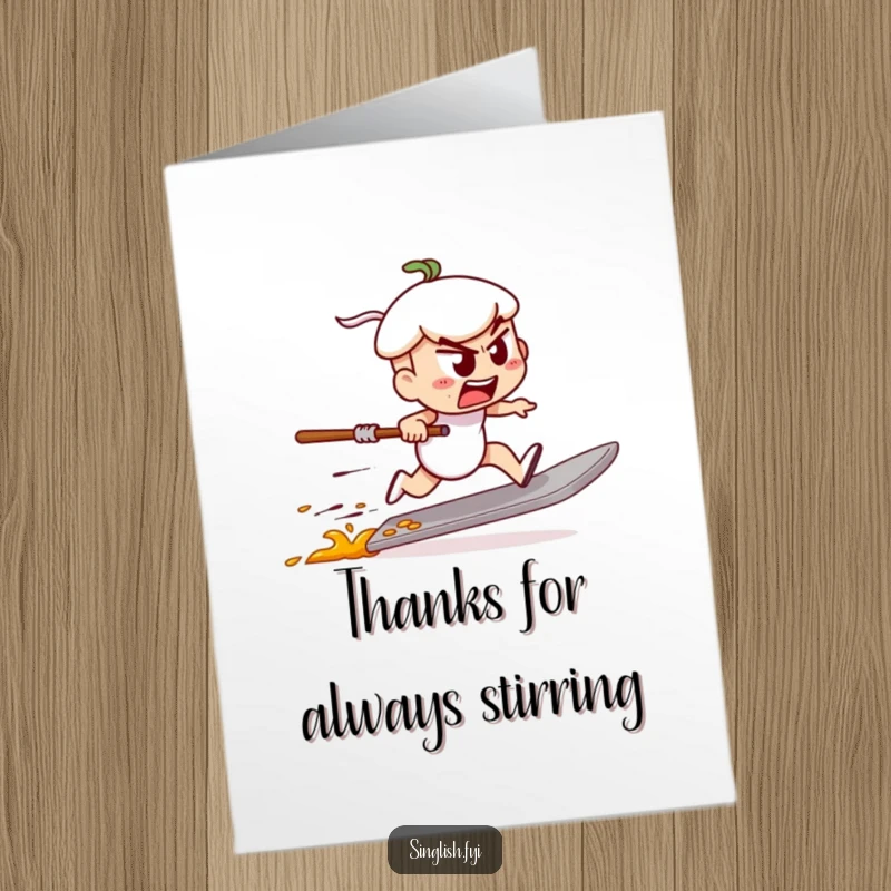 Funny Free Printable Thank You Card: Determined char kway teow character racing on a spatula, a dynamic and unique thank you.