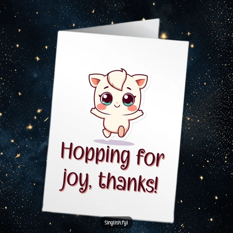 Funny Free Printable Thank You Card: Small character with big eyes doing a playful hop, expressing gratitude, perfect for a DIY gift.
