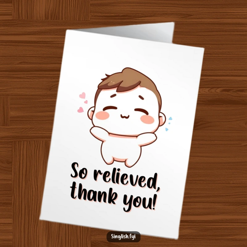 Funny Free Printable Thank You Card: Character sighing happily with relaxed shoulders, expressing gratitude in a humorous, laid-back way.