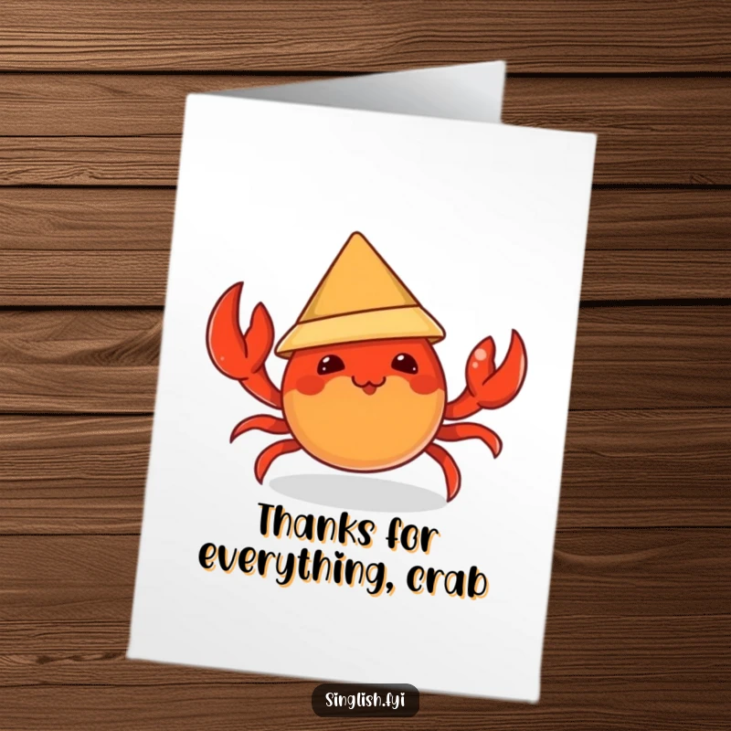 Funny Free Printable Thank You Card: Mischievous chili crab character hilariously trying on a tiny conical hat, a unique thank you design.