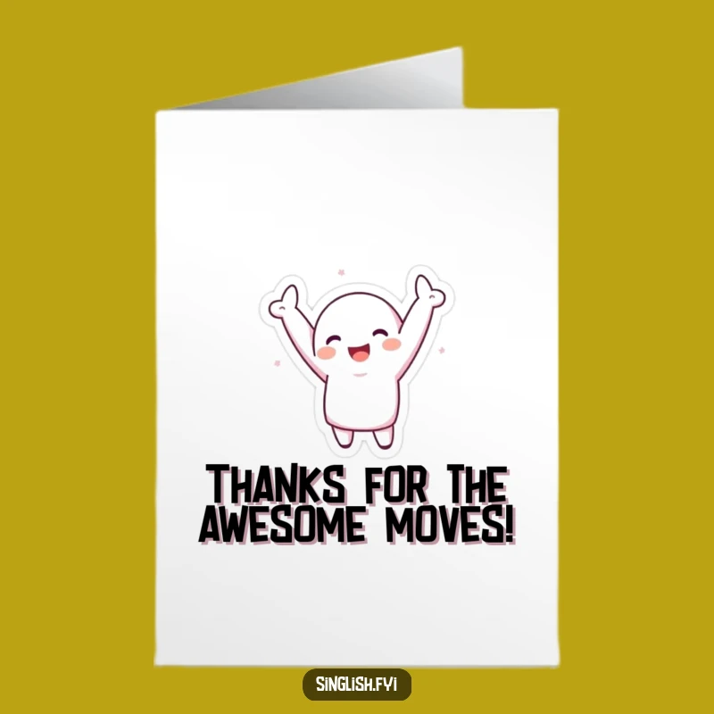 Free Printable Silly Thank You Card: Funny Dancer, Downloadable Gift