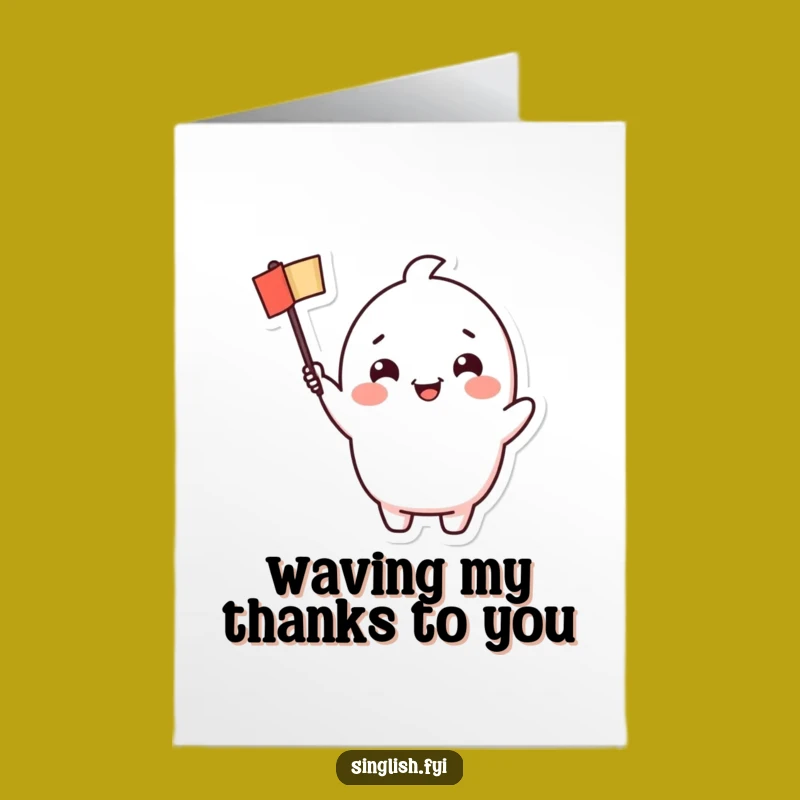 Free Printable Thank You Card: Cheerful Wave - Humorous Downloadable Gratitude