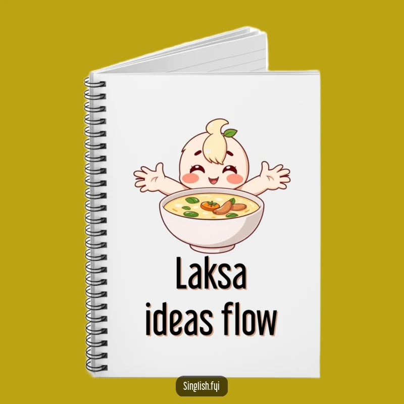 Funny Happy Laksa Notebook - Comforting Journal for Perfect Notes