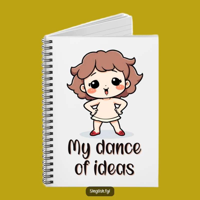 Funny Dancing Character Notebook - Silly Journal, Great Funny Gift Idea!