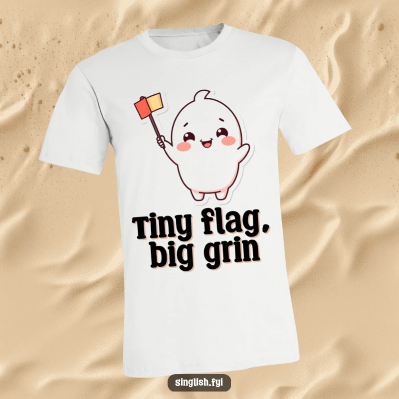 Funny Waving Flag T-Shirt: Adorable character with a cheerful grin waving a small flag, conveying happiness and friendly celebration.