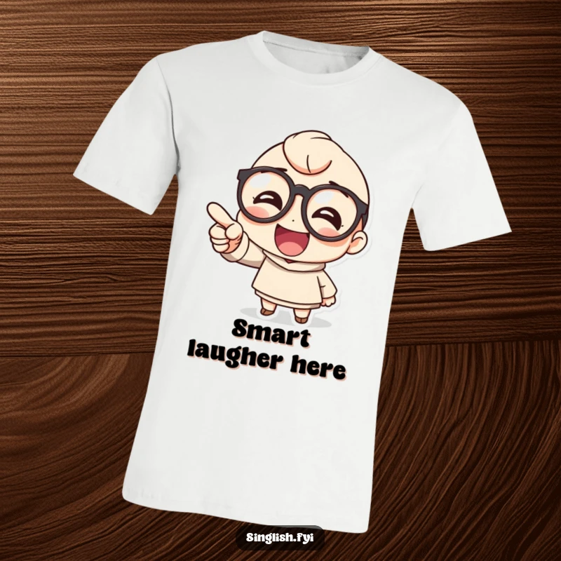 Funny t-shirt features a cute character in large round glasses pointing and laughing heartily, radiating pure amusement.