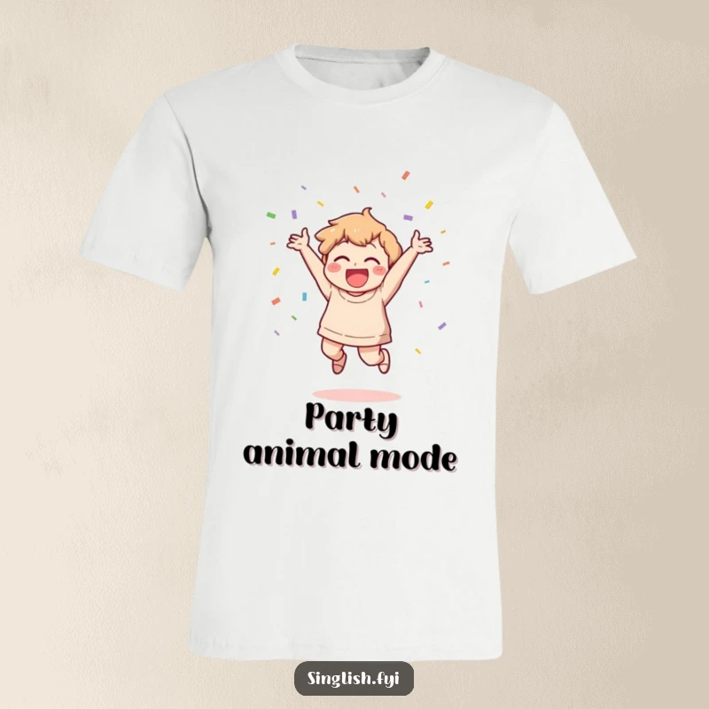 Funny Celebration T-Shirt: A character joyfully jumps and throws confetti, embodying pure fun and a happy, celebratory spirit.